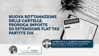 Rottamazione cartelle 2025 e proroga imposte intervista ad Alberto Gusmeroli [upl. by Los107]