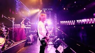 DECAYS 1st FULL ALBUM 2016年12月リリース＆ONEMAN TOUR決定 ＜Trailer＞ [upl. by Shaylah]