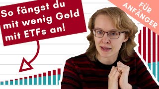 FAQ für ETFAnfänger So loslegen und auch mit wenig Geld in ETFs investieren [upl. by Supmart284]