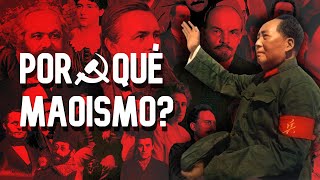 ¿Por qué Marxismo Leninismo Maoísmo [upl. by Lantha720]