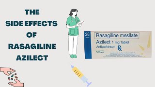 What are the side effects of Rasagiline Azilect [upl. by Anihcak]