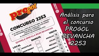 Progol Revancha 2253  Análisis completo [upl. by Etteuqram]