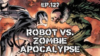 ZOMBIE OR ROBOT APOCALYPSE WHICH WOULD HAPPEN FIRST  Ep 127 Clip [upl. by Wooldridge]