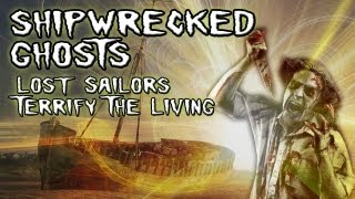 Shipwrecked Ghosts of Lost Sailors Terrify The Living  FREE MOVIE [upl. by Asil]