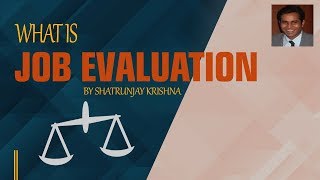 What is Job Evaluation [upl. by Parcel837]