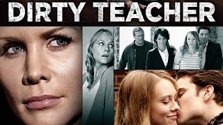 Dirty Teacher 2013 Film in English Josie Davis Kelcie Stranahan Lifetime Movies 2016 [upl. by Narruc776]