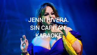 sin capitan jenni Rivera karaoke [upl. by Xerxes]