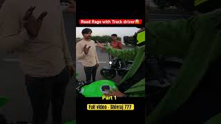 Road Rage with Truck Driver 😱 Fight on Z900 and ZX10R🤬  shorts viralvideo [upl. by Brooking]