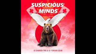 Dj Darren TRB X Dj Tongan Bear  Suspicious Minds Remix [upl. by Travus40]