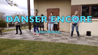 Danser encore  Line Dance [upl. by Yeldud]