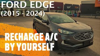 Ford Edge  HOW TO RECHARGE  REFILL AC AIR CONDITIONING BY YOURSELF [upl. by Fillander]