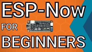 ESPNOW for beginners ESP32 ESP8266 [upl. by Agripina117]