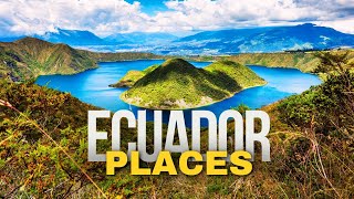 10 Must Visit Places in ECUADOR 2024  Travel Guide [upl. by Ilojne]