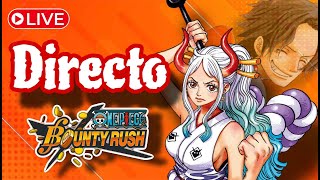 NOCHESITA DE ONE PIECE BOUNTY RUSH Y HABLANDO UN POCO DE LOS CAMBIOS EN EL CANAL [upl. by Garling]