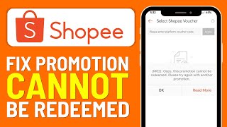 How To Fix Promotion Cannot Be Redeemed in Shopee 2024 [upl. by Aineval]