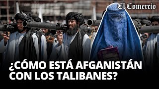 TALIBANES EN AFGANISTÁN el panorama del país tras permanecer 3 años en el poder  El Comercio [upl. by Janeen]