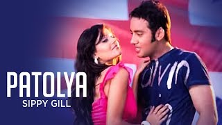 quotPatolya Sippy Gillquot Full Song  Jatt Kuwara [upl. by Rizzi]