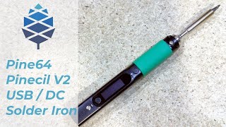 Pinecil V2 Portable Soldering Iron by Pine64 [upl. by Naneik]