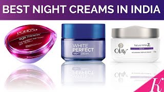 10 Best Night Creams in India with Price  Night Creams for Indian and Asian Skin Types  2017 [upl. by Ylrebmek346]