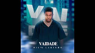 Silva LarinhoVaidade ProdUnivoice by larilson beat [upl. by Antoine]