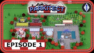 Parkitect  Gameplay  Episode 1 [upl. by Corabel]