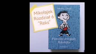 quotMikołajekquot rozdział 6 quotReksquot  audiobook [upl. by Kamillah542]