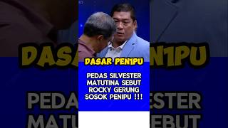 Silvester matutina sebut Rocky gerung Penipu [upl. by Margit]