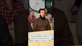 Tajvid ixlosmandlari uchun shayx Abdulqodir Usmondan ASR surasi [upl. by Avot707]