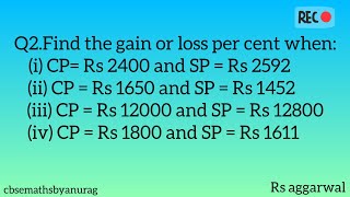 Find the gain or loss per cent wheni CP Rs 2400 and SP  Rs 2592 [upl. by Warrin]