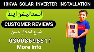 10KVA SOLAR INVERTER INSTALLATION AND CUSTOMER REVIEWS More information To video [upl. by Tezil]