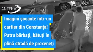 Imagini şocante întrun cartier din Constanţa Patru bărbați bătuţi în plină stradă de proxeneţi [upl. by Sheley]