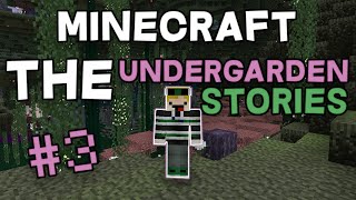 Minecraft The Undergarden Stories  Finale [upl. by Ettevey]