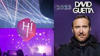 DAVID GUETTA  Live  Hï Ibiza Spain 2023 [upl. by Wit73]