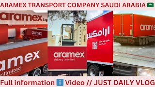 ARAMEX TRANSPORT COMPANY  SAUDI ARABIA 🇸🇦  INFORMATION ℹ️ VIDEOjustdailyvlog saudiarabia [upl. by Anthea]