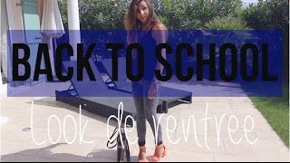 BACK TO SCHOOL 2014  Look de rentrée [upl. by Nesahc]