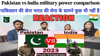 India vs Pakistan military power comparison in 2023  Pakistan vs India military power comparison [upl. by Rudelson]