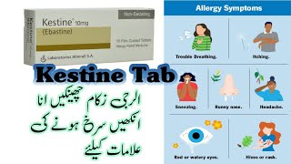 Kestine tablet  Ebastine  Allergy  Cold  Rhinitis  Congestion Redness of eyes  Zukam k alamat [upl. by Hannahs]