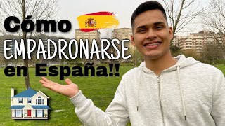 EMPADRONAMIENTO EN ESPAÑA como empadronarse en España 🏠🇪🇸 [upl. by Roshelle]