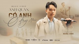 ANH QUÂN  CÓ ANH Ở ĐÂY RỒI  QREPLY88  EP2 Mọi chuyện buồn rồi sẽ qua thôi vì anh đã ở đây rồi [upl. by Ellekcim699]