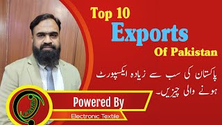 Top 10 exports of Pakistan  Top Exports of Pakistan in 2023 [upl. by Allehc]