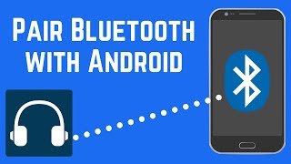 How to Pair Bluetooth with Android  Quick amp Easy [upl. by Eecyaj]