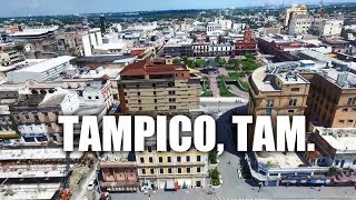 Tampico 2019  El Bello Puerto del Golfo [upl. by Maison]