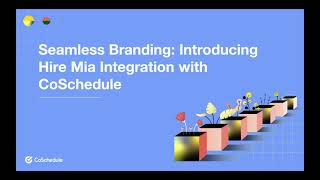 Upgrade Your Brand Voice With CoSchedule’s Hire Mia Integration [upl. by Ilat]