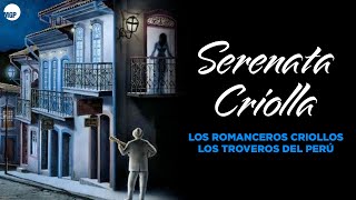 Los Troveros del Perú  Feliz Cumpleaños  Serenata Criolla  Music MGP [upl. by Vito536]