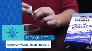 Esponja Mágica  Novo Produto [upl. by Wiedmann]