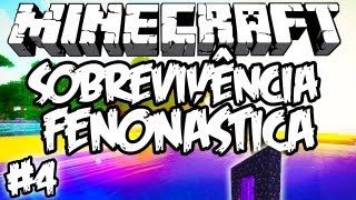 Apanhador de Ítens Mortífero  Sobrevivência Fenonástica Minecraft 4 [upl. by Zins]