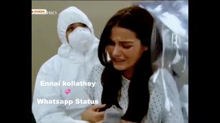 Ennai kollathey💞Corona💖Tamil whatsapp status video💕Tamil love status💘music video song [upl. by Sregor366]