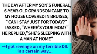 After my sons funeral 6year old grandson came to house covered in bruises Can I stay for to [upl. by Annahc]