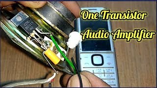 One Transistor Audio Amplifier with Circuit Blog Diagram [upl. by Kehsihba249]