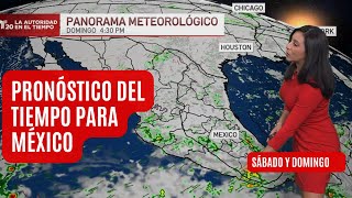 El pronóstico del tiempo en México sábado 21 y domingo 22 de septiembre  El clima de hoy [upl. by Haff]